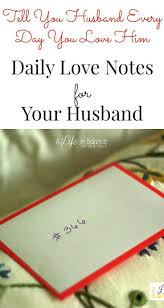 Daily Love Notes For Your Husband Marriage Pinterest Love