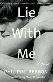Watch lie with me 2005 in full hd online, free lie with me streaming with english subtitle. Lie With Me By Philippe Besson