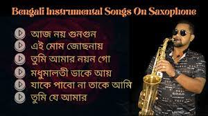 Instrumental Bengali Songs Jukebox Saxophone Music Popular Songs Bengali  Saxophone Music Bangla - YouTube