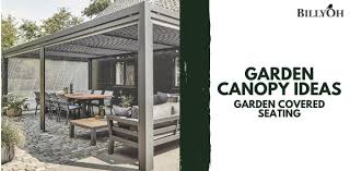 Garden Canopy Ideas Garden Covered