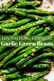 din tai fung green beans easy copycat