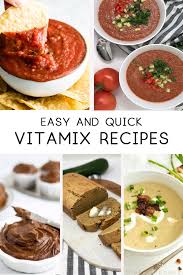 vitamix recipes the best easy recipe