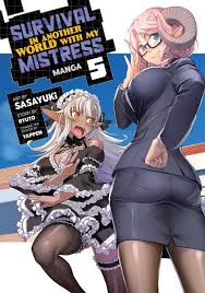Survival in Another World with My Mistress! Manga Volume 5 | Crunchyroll  Store