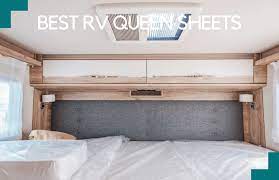 10 best rv queen sheets for your best