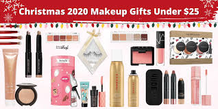 best makeup gifts under 25 for