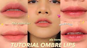 tutorial ombre lips ala korea