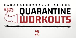 The health and safety of albertans remains our top priority as alberta moves through our relaunch strategy. Quarantine Workouts Top Alberta Players Canadafootballchat Com