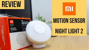 Mi Motion Sensor Night Light 2 India Review Rs 500 Youtube