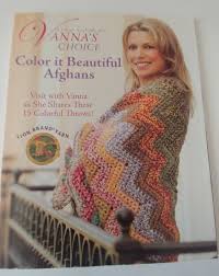 Vannas Choice Color It Beautiful Afghans Afghan Patterns For Crochet Vanna White Crochet Patterns Lion Brand Yarn Crochet Afghan Patterns