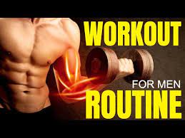 the best workout routine for men