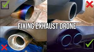 fix exhaust drone with this easy