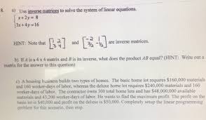 inverse matrices to solve