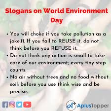 World environment day urges all of us to protect our natural surroundings. World Environment Day Slogans Unique And Catchy World Environment Day Slogans In English A Plus Topper