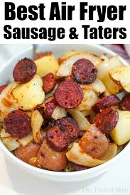 Homemade chicken and apple smoked sausages : Air Fryer Sausage And Potatoes Ninja Foodi Dinner Recipes