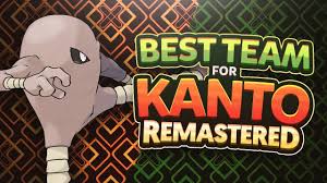 best team for kanto remastered you