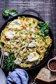 Fettucini noodles, cooked 1/2 lb. Spicy Pasta And Crab Carbonara With Burrata Give It Some Thyme