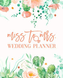 Miss To Mrs Wedding Planner Peach Mint Cactus Budget