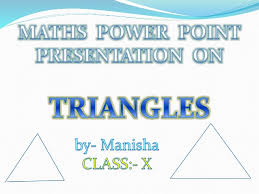Ppt On Triangles For Class X