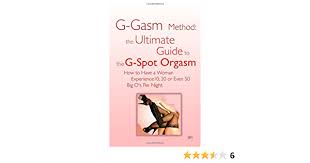 The area of the grafenberg spot in women is located about. G Gasm Method The Ultimate Guide To The G Spot Orgasm How To Have A Woman Experience 10 20 Or Even 50 Big O S Per Night Jani 9780976209041 Amazon Com Books