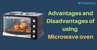 Disadvantages Of Using Microwave Oven