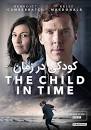 Image result for ‫دانلود فیلم the child in time 2017 دوبله فارسی‬‎