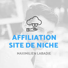 Affiliation & Site de Niche