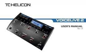 voicelive 2 user manual tc helicon