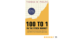Affordable and search from millions of royalty free images, photos and vectors. 100 To 1 In The Stock Market A Distinguished Security Analyst Tells How To Make More Of Your Investment Opportunities Phelps Thomas William Amazon De Bucher