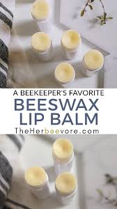 diy beeswax lip balm recipe from a