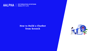 build a chatbot from scratch in 2023