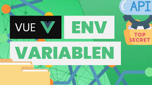 vue environment variables env files