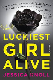 luckiest alive by jessica knoll