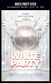 White Party Flyer White Party Flyer Party Flyer