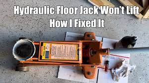 hydraulic floor jack won t lift how i