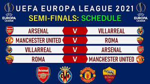 The home of europa league on bbc sport online. Match Schedule Uefa Europa League 2021 Semi Final Youtube