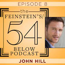 Episode 8: JOHN HILL - Broadway Podcast Network