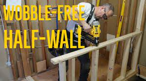 building a strong half wall avoiding