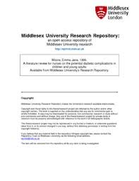 Inform professionals and patients of the best available evidence when making healthcare decisions; A Literature Review For Nurses On The Potential Diabetic Complications In Children And Young Adults Middlesex University Research Repository