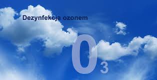 Ozonowanie - dezynfekcja ozonem skuteczna walka z wirusami