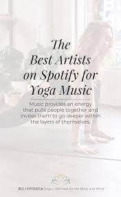 best artists on spotify for yoga
