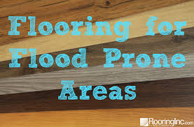 Flooring For Flood Prone Areas
