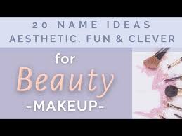 beauty business name ideas you