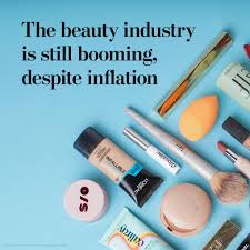 the beauty industry is still booming