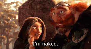 Disney Brave Im Naked GIF - Disney Brave Im Naked Queen Elinor - Discover &  Share GIFs