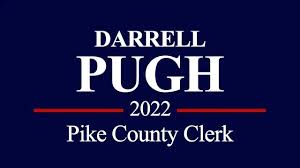 darrell pugh for pike county clerk