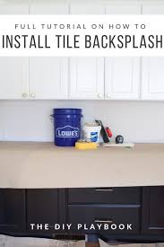 How To Install Backsplash Tile The