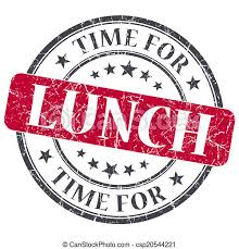 Time for lunch red grunge textured vintage isolated stamp. | CanStock