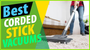 best corded stick vacuums for pet hair