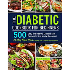 Prediabetes has no symptoms, yet is usually present before a person develops type 2 diabetes. Buy The Diabetic Cookbook For Beginners 500 Easy And Healthy Diabetic Diet Recipes For The Newly Diagnosed 21 Day Meal Plan To Manage Type 2 Diabetes And Prediabetes Paperback November 26 2020 Online In Indonesia B08p3qvtqp