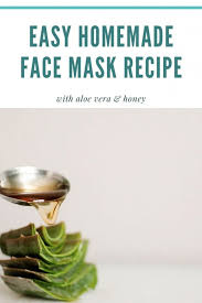Leave on your face for 30 minutes or so. Homemade Face Mask Recipe With Aloe Vera Honey Angie Cruise Blog